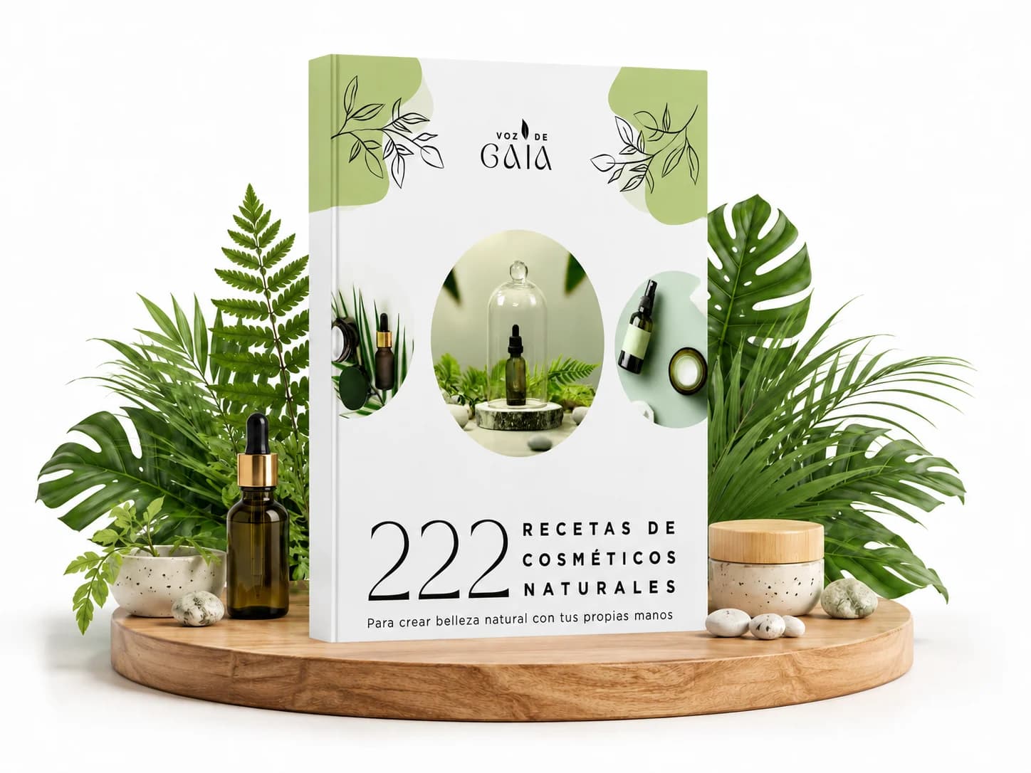 222 Recetas de Cosméticos Naturales de Voz de Gaia
